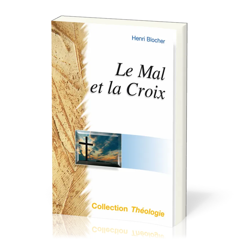 MAL ET LA CROIX (LE)