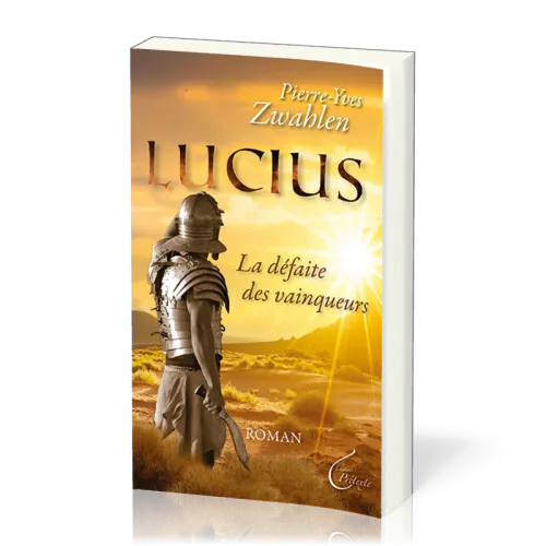 Lucius, la défaite des vainqueurs