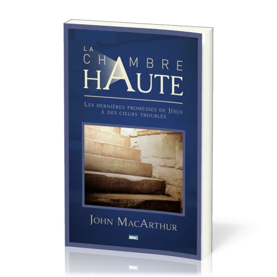 CHAMBRE HAUTE (LA)