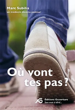 Où vont tes pas ?