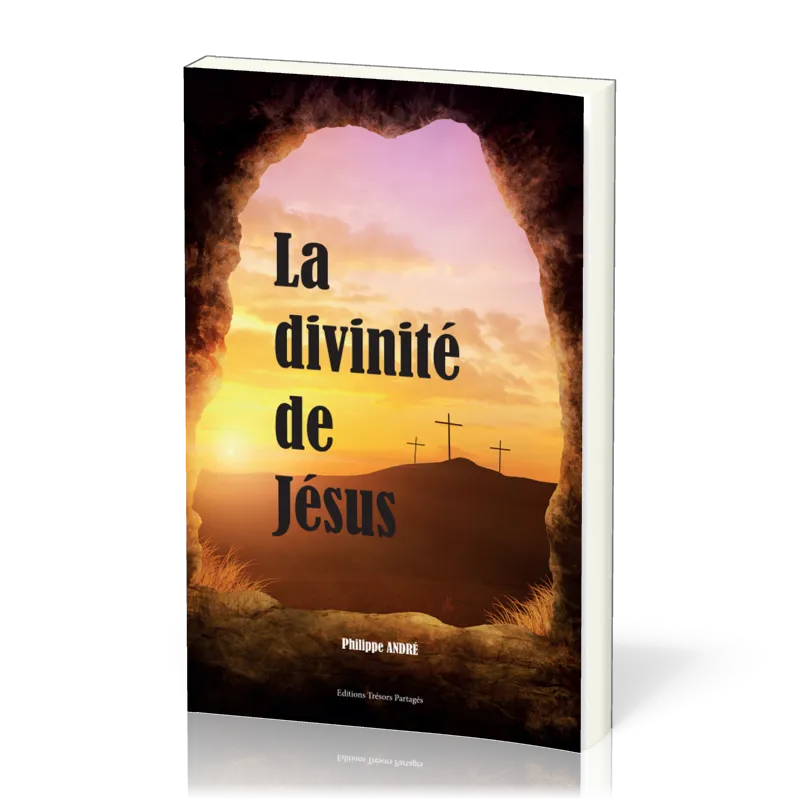 DIVINITE (LA) DE JESUS