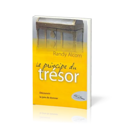 Principe du Trésor (Le) - Découvrir la joie de donner