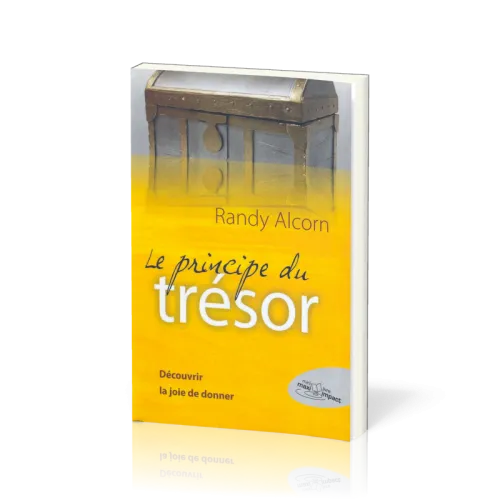 Principe du Trésor (Le) - Découvrir la joie de donner