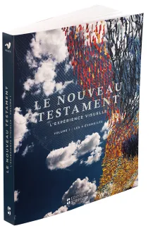 Nouveau Testament, l'expérience visuelle tome 1