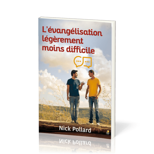 EVANGELISATION LEGEREMENT MOINS DIFFICILE