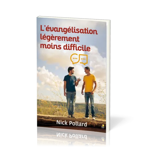 EVANGELISATION LEGEREMENT MOINS DIFFICILE