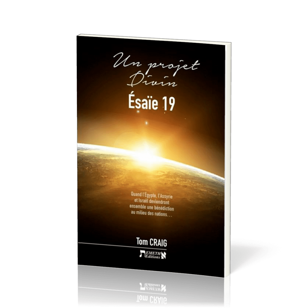 Un projet divin - Esaïe 19
