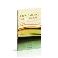 CE QUE LE CORAN DIT DE JESUS, LA BIBLE, MARIE