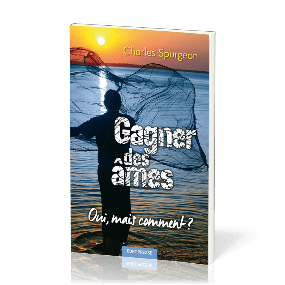 GAGNER DES AMES OUI MAIS COMMENT ? - EDITION REVUE
