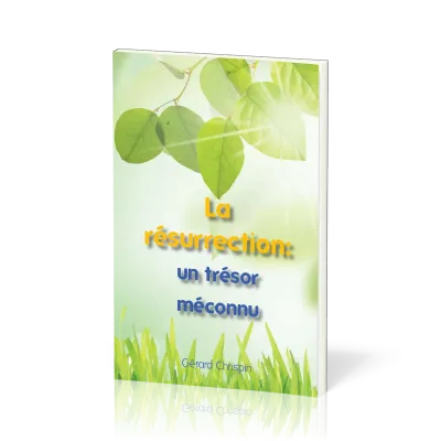 RESURRECTION : UN TRESOR MECONNU (LA)