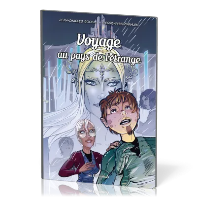 Voyage au pays de l'étrange - Les explorateurs BD - Tome 7