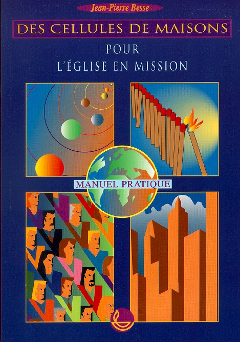 DES CELLULES DE MAISON POUR L'EGLISE EN MISSION