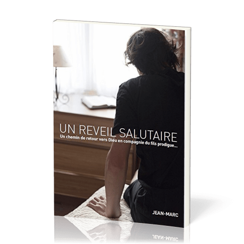 Un réveil salutaire