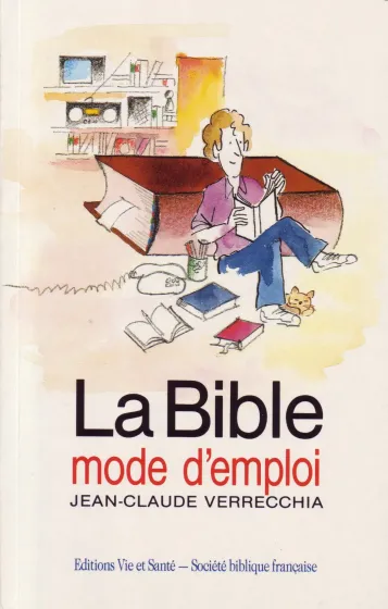 BIBLE MODE D'EMPLOI