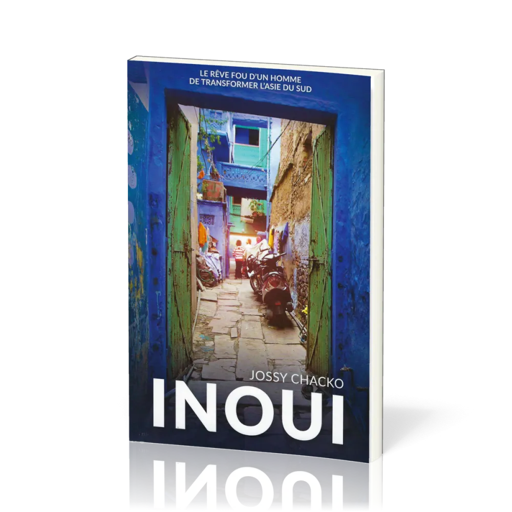 INOUI - D'UNE ENFANCE MARQUEE PAR LA FOLIE AU REVE EXTRAORDINAIRE D'IMPLANTER 100000 EGLISES LA OU I