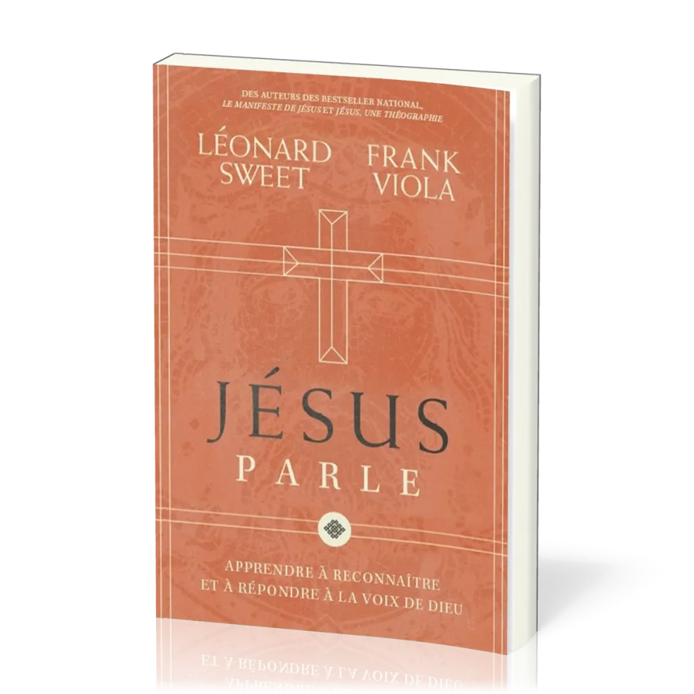 Jésus parle - Apprendre à reconnaitre et à répondre à la voix de Dieu