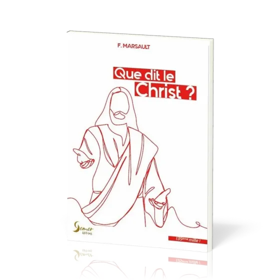 Que dit le Christ?