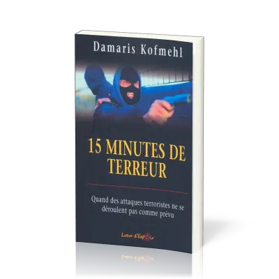 15 MINUTES DE TERREUR