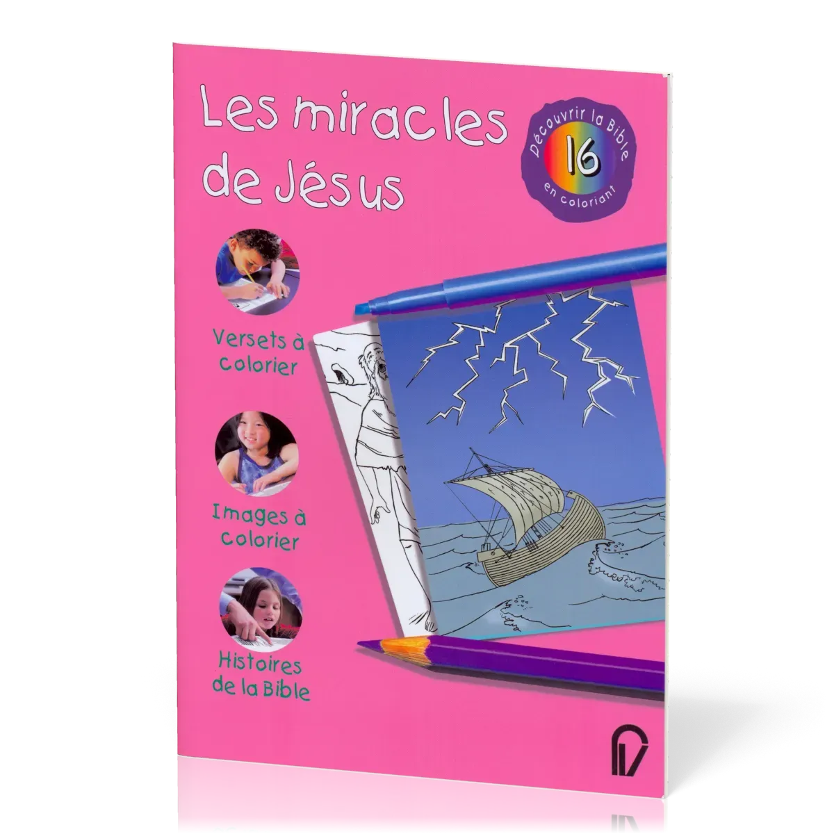 MIRACLES DE JESUS (LES) - DECOUVRIR LA BIBLE EN COLORIANT 16