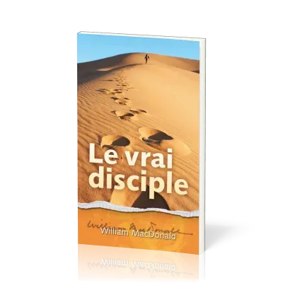 VRAI DISCIPLE (LE)