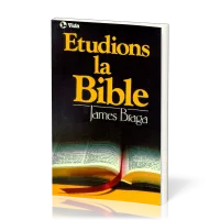 ETUDIONS LA BIBLE