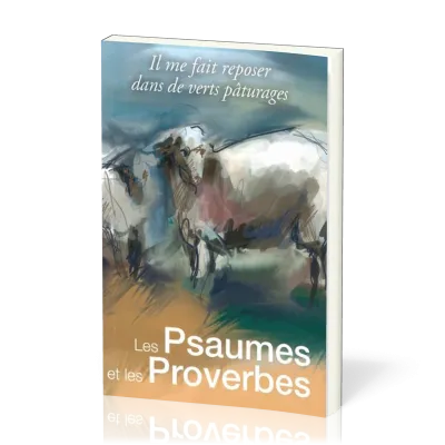 Psaumes et les Proverbes (les) - Grands caractères