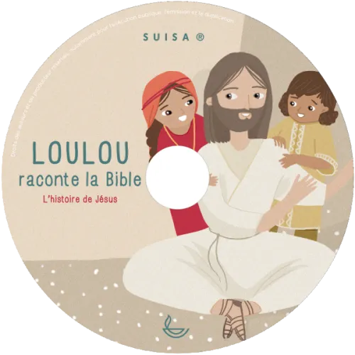 Loulou raconte la Bible CD - Vol. 4 - L'histoire de Jésus