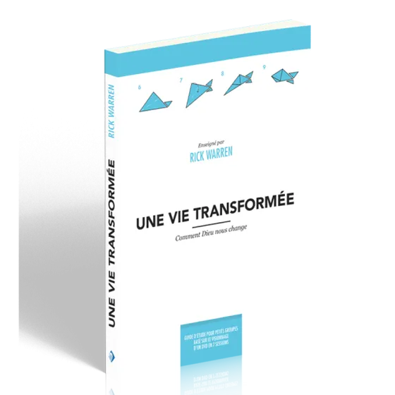 Une vie transformée