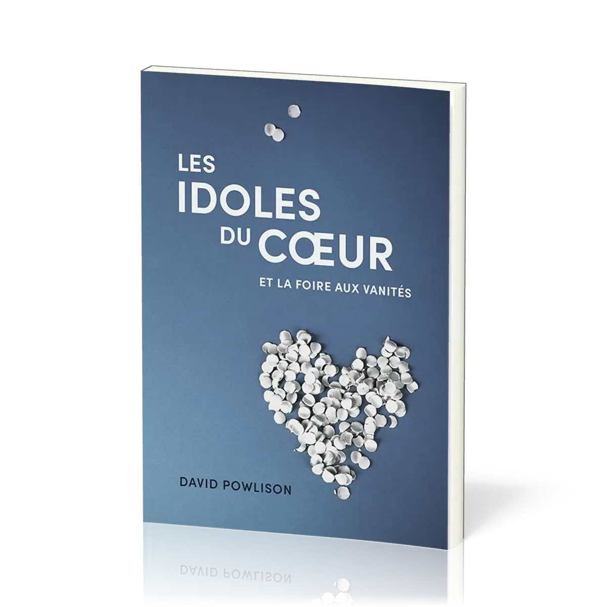Idoles du coeur et la foire aux vanités (Les)