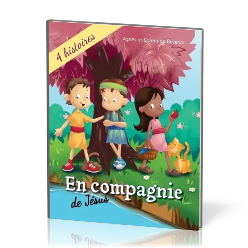 EN COMPAGNIE DE JÉSUS - 4 HISTOIRES