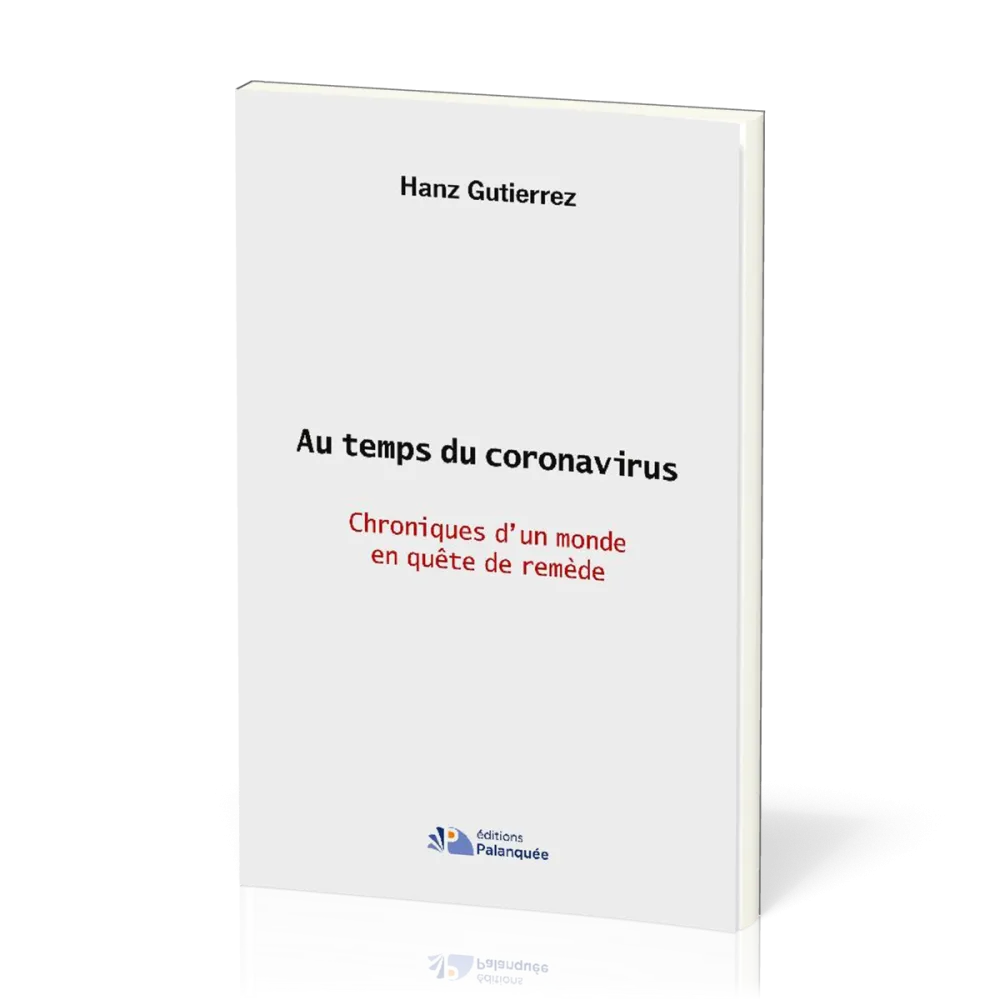Au temps du coronavirus
