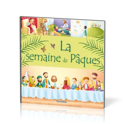 SEMAINE DE PAQUES (LA)