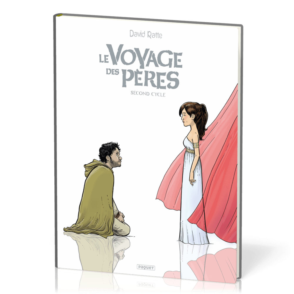 Voyage des Pères BD (Le) - Second cycle (tomes 4 à 6)