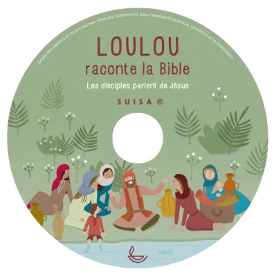 Loulou raconte la Bible CD - Vol. 5 - Les disciples parlent de Jésus