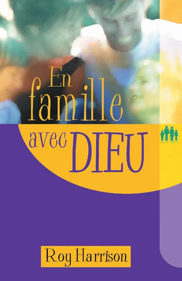 EN FAMILLE AVEC DIEU