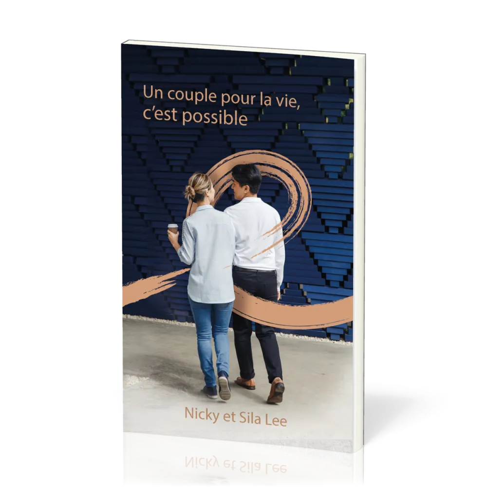 Un couple pour la vie, c'est possible
