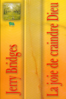 JOIE DE CRAINDRE DIEU (LA)