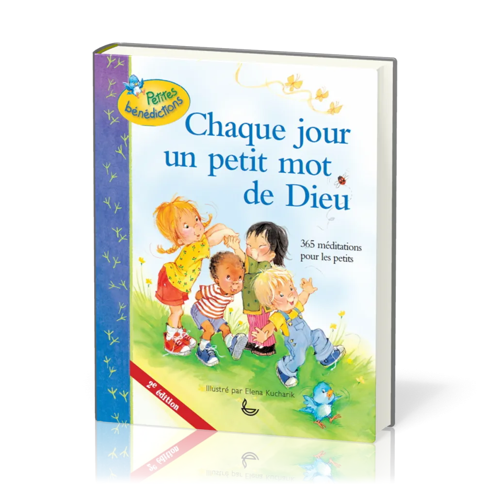 Chaque jour un petit mot de Dieu - 365 méditations pour les petits