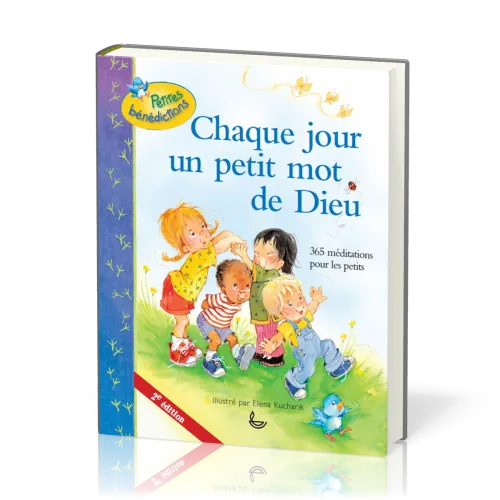 Chaque jour un petit mot de Dieu - 365 méditations pour les petits