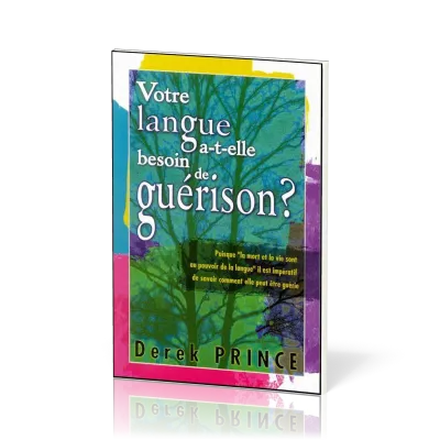VOTRE LANGUE A BESOIN DE GUERISON DPM