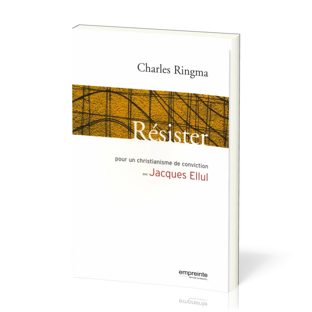 RESISTER - POUR UN CHRISTIANISME DE CONVICTION