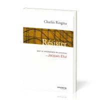 RESISTER - POUR UN CHRISTIANISME DE CONVICTION