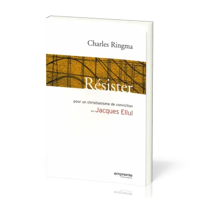 RESISTER - POUR UN CHRISTIANISME DE CONVICTION