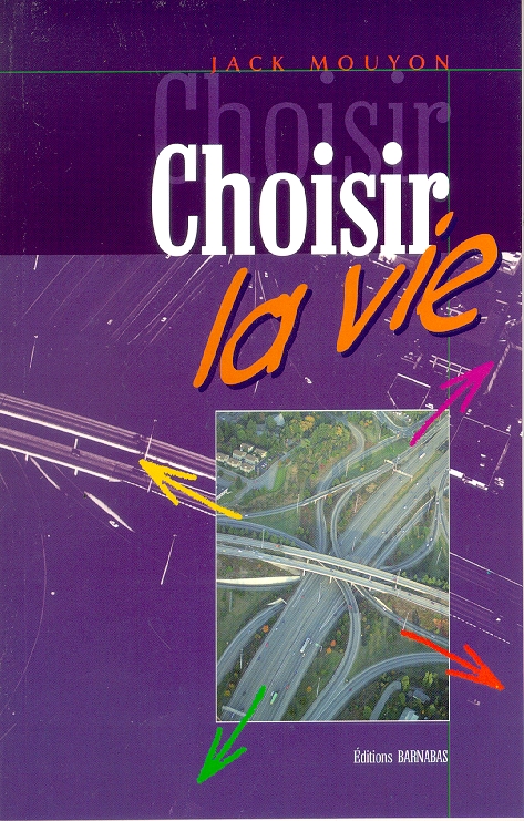 CHOISIR LA VIE