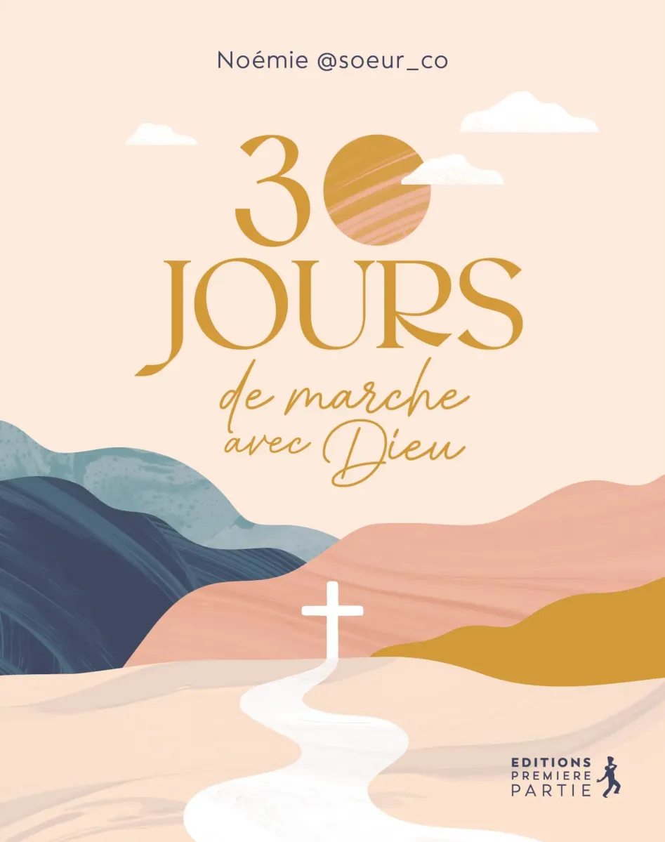 30 Jours de marche avec Dieu