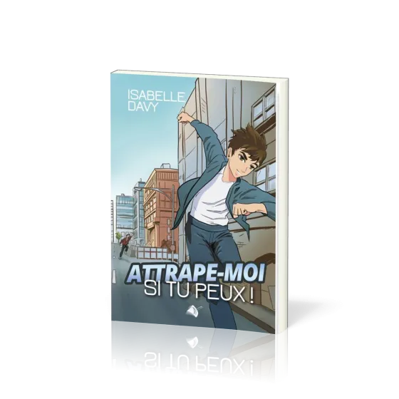 Attrape-moi si tu peux !