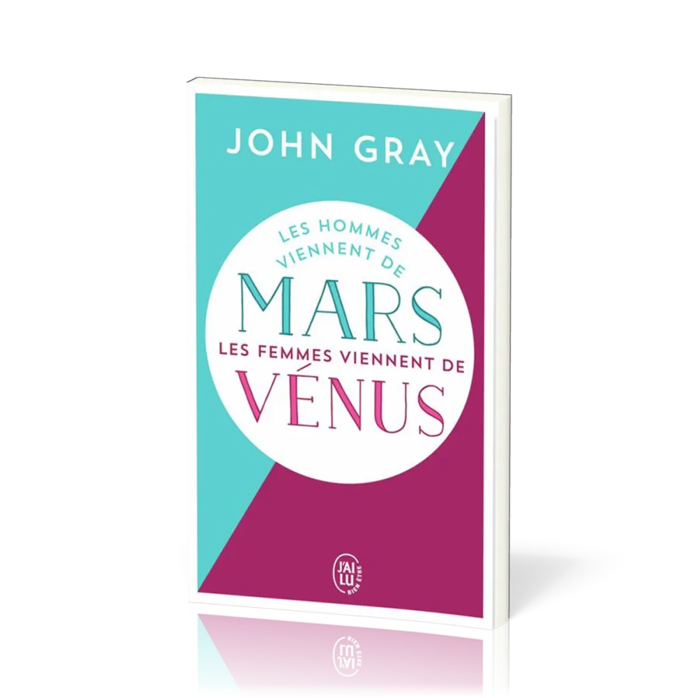 HOMMES VIENNENT DE MARS LES FEMMES VIENNENT DE VENUS (LES)