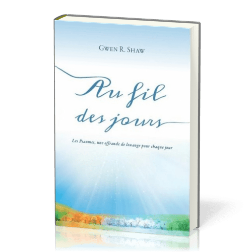 Au fil des jours - Psaumes - Réédition