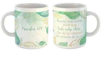Mug - Garde ton coeur plus que toutes autre chose. Car de lui viennent les sources de la vie. Prov 4