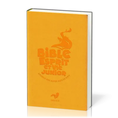 Bible Esprit et Vie Junior  - Devenir des super kids de Dieu